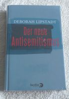 "Der neue Antisemitismus" von Deborah Lipstadt Bayern - Marktoberdorf Vorschau