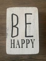 Deko Schild Holz „Be happy“ Schleswig-Holstein - Norderstedt Vorschau