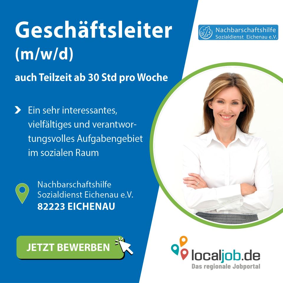 Geschäftsleiter (m/w/d) in Eichenau gesucht! www.localjob.de in Eichenau