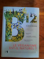 B12 le véganisme est il naturel - un art de vivre vegan München - Ramersdorf-Perlach Vorschau