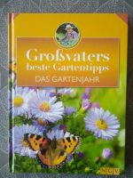 Großvaters beste Gartentipps - Das Gartenjahr Nordrhein-Westfalen - Herdecke Vorschau