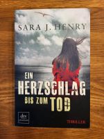 Ein Herzschlag bis zum Tod von Sara J.Henry Kiel - Elmschenhagen-Kroog Vorschau