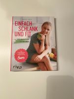 Einfach Schlank und Fit. Sophia Thiel Sachsen - Oberlungwitz Vorschau