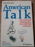 ‼️➡️ American Talk - Die typischen Redensarten Lehrbuch Giloi Sachsen - Pulsnitz Vorschau