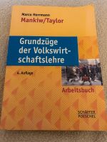 Arbeitsbuch Grundzüge der Volkswirtschaftslehre, Mankiw/ Taylor Bonn - Dottendorf Vorschau
