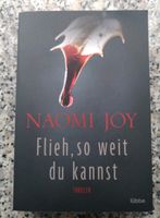 Noami Joy. Flieh, so weit du kannst. Baden-Württemberg - Langenau Vorschau