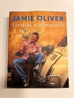 Jamie Oliver „genial italienisch“ NEU Bayern - Großbardorf Vorschau