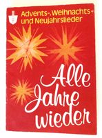 Buch: Notenheft " Alle Jahre wieder " / Weihnachtslieder Nordrhein-Westfalen - Düren Vorschau