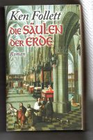 DIE SÄULEN DER ERDE von Ken Follett. Roman  Mittelalter  Intrigen Nordrhein-Westfalen - Lindlar Vorschau