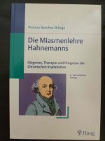 Die Miasmenlehre Hahnemanns Diagnose, Therapie und Prognose Bayern - Weiden (Oberpfalz) Vorschau