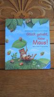 Kinderbuch  Glück gehabt kleine Maus    NEU Baden-Württemberg - Bad Waldsee Vorschau