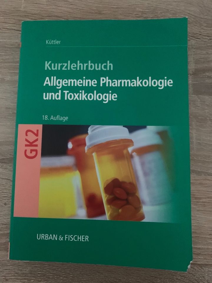 Kurzlehrbuch Allgemeine Pharmakologie und Toxikologie in Werne