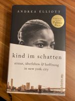 Buch ‚Kind im Schatten‘ von Andrea Elliott - neu Bayern - Weisendorf Vorschau