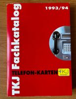 TKJ Telefonkarten-Fachkatalog 1993/94 Buch 1993 Paperback Nordrhein-Westfalen - Herscheid Vorschau