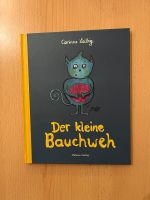 Der kleine Bauchweh von Corinna Leibig (2017) Buch Nordrhein-Westfalen - Solingen Vorschau