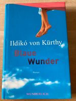 Blaue Wunder von Ildikó von Kürthy München - Bogenhausen Vorschau