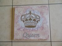 Bild mit Queen-Aufschrift mit Krone auf Leinwand siehe Abbildung Hessen - Neuberg Vorschau