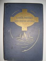 B. Kocís Vorträge über geistige Heilung. II. vollständige Ausgabe Sachsen-Anhalt - Naumburg (Saale) Vorschau