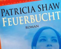 Patricia Shaw Feuerbucht | HC Lizenzausgabe Bertelsmann Nordrhein-Westfalen - Werther (Westfalen) Vorschau