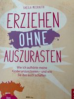 Erziehen ohne auszurasten Dresden - Klotzsche Vorschau