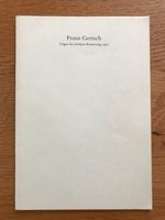 Franz Gertsch. Zur Verleihung des Goslarer Kaiserrings 1997 Nordfriesland - Niebüll Vorschau