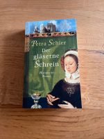 Petra Schier, Der gläserne Schrein, Die Aachen Trilogie Band 2 Bayern - Tiefenbach Kr Passau Vorschau