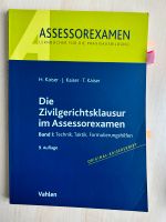 Die Zivilgerichtsklausur im Assessorexamen Band I Nordrhein-Westfalen - Wülfrath Vorschau