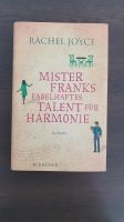 Mister Franks fabelhaftes Talent für Harmonie von Rachel Joyce Niedersachsen - Wolfsburg Vorschau