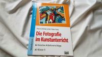 Die Fotografie im Kunstunterricht Kunst Jehel/ Saey Aachen - Aachen-Mitte Vorschau