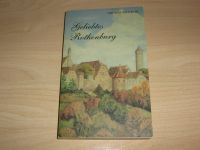 Buch: "Geliebtes Rothenburg" von Gertrud Schubart, 1989 Bayern - Stein Vorschau