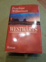 Buch Westwärts von Penelope Williamson Nordrhein-Westfalen - Kall Vorschau