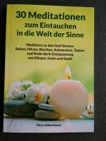 30 Meditationen zum Eintauchen in die Welt der Sinne Hessen - Waldems Vorschau