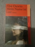Elsa Osorio: Mein Name ist Luz -  Zustand sehr gut Wuppertal - Cronenberg Vorschau