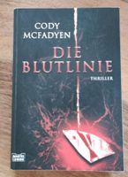 Cody Mcfadyen - die Blutlinie - Thriller Buch Bayern - Manching Vorschau