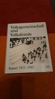 Volksgemeinschaft und Volksfeinde - Kassel 1933 - 1945 Hessen - Melsungen Vorschau