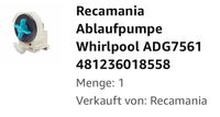 Ablaufpumpe Whirlpool ADG7561 481236018558 Sachsen - Stollberg Vorschau