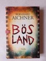 Bernhard Aichner Bösland Krimi Thriller Bremen - Neustadt Vorschau