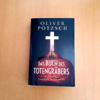 Das Buch des Totengräbers von Oliver Pötzsch Dortmund - Eving Vorschau