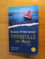 Klaus-Peter Wolf **Totenstille im Watt** TB 2017 Niedersachsen - Meppen Vorschau