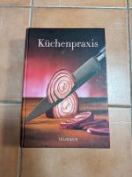 Kochbuch Küchenpraxis Teubner Nordrhein-Westfalen - Steinhagen Vorschau