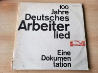 100 Jahre Deutsches Arbeiterlied eine Dokumentation Bielefeld - Joellenbeck Vorschau