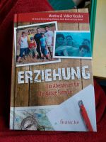 Erziehung, Ein Abenteuer für die ganze Familie- M. + V. Kessler Kreis Ostholstein - Stockelsdorf Vorschau