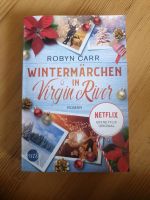 Robyn Carr- Wintermärchen in Virgin River Bayern - Erlangen Vorschau