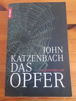 Das Opfer von John Katzenbach München - Moosach Vorschau