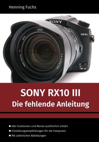 Sony RX10 III Premium Bridge Kamera und Buch in Frankfurt (Oder)