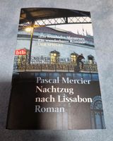 Taschenbuch "Nachtzug nach Lissabon" Pascal Mercier Roman lesen Niedersachsen - Achim Vorschau