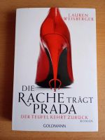 Roman - Lauren Weisberger "Die Rache trägt Prada" Baden-Württemberg - Heilbronn Vorschau