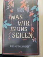 Was wir in uns sehen, Sarina Bowen, Roman Baden-Württemberg - Herbrechtingen Vorschau