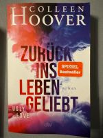 Zurück ins Leben geliebt - Colleen Hoover Hessen - Bebra Vorschau