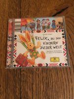 ★CD Felix bei den Kindern dieser Welt, Anette Langen★ Stuttgart - Birkach Vorschau